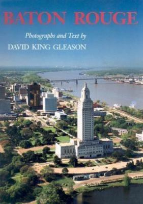 #ad Baton Rouge: Photographs and Text 0807117153 hardcover David King Gleason $6.41
