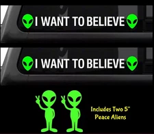 I want to Believe Aliens 8" White Vinyl Decals Flying Saucer Car Truck Windows
