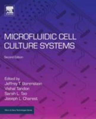 Microfluidic Cell Culture Systems, Paperback by Borenstein, Jeffrey T. (EDT);...