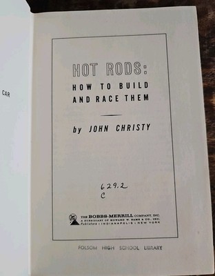 Hot Rods How to Build and Race Them John Christy 1960 1st Ex-Library HC