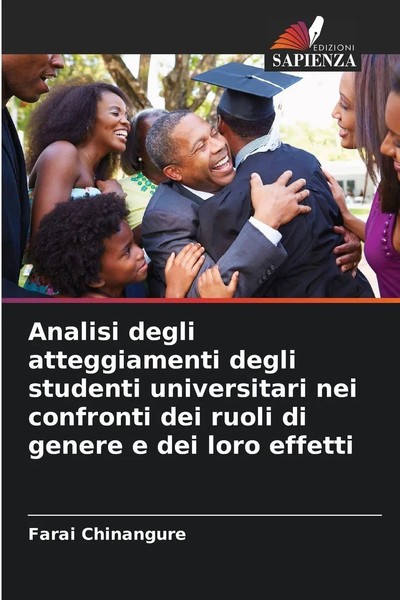 Farai Chinangure | Analisi Degli Atteggiamenti Degli Studenti Universitari...-image