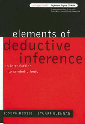 Elements of Deductive Inference: An Introduction to Symbolic Logic - GOOD