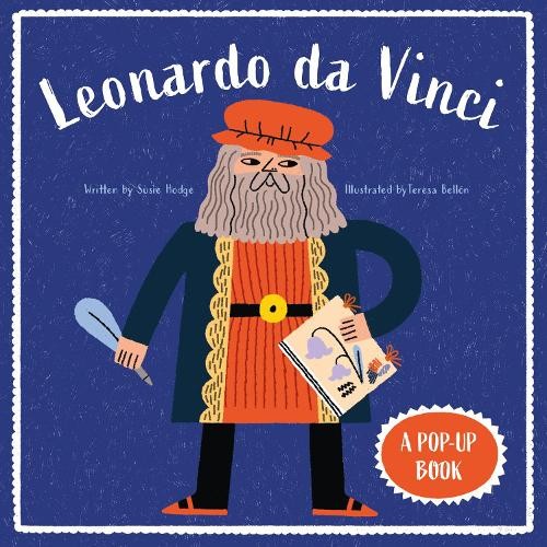 Leonardo da Vinci: A Pop Up Book (Bio by Susie HodgeTeresa Bellon (HB 2024) - Image 3