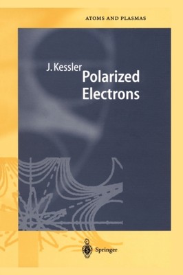 Kessler - Polarized Electrons - New paperback or softback - 08 - X555z