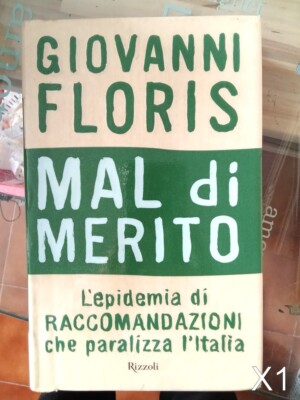 Mal di merito di Floris - libro inchiesta tv raccomandazioni lavoro X1