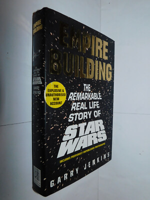 Empire Building by Garry Jenkins HB 1997 real story of Star Wars movie