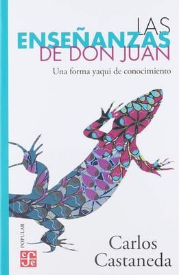 Las enseñanzas de don Juan: una forma yaqui de conocimiento