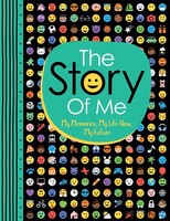 The Story Of Me My Memories, My Life Now, My Future Ellen Bailey Taschenbuch