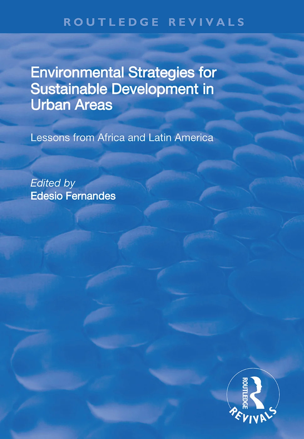 Environmental Strategies for Sustainable Developments in Urban Areas