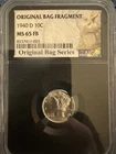 1943-D 10C Mercury Dime - NGC Certified MS 65 FB w/ Bag Fragment - Full Band