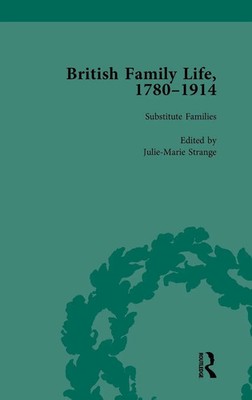 British Family Life, 1780-1914, Volume 5 | Claudia Nelson (u. a.) | Buch | 2012