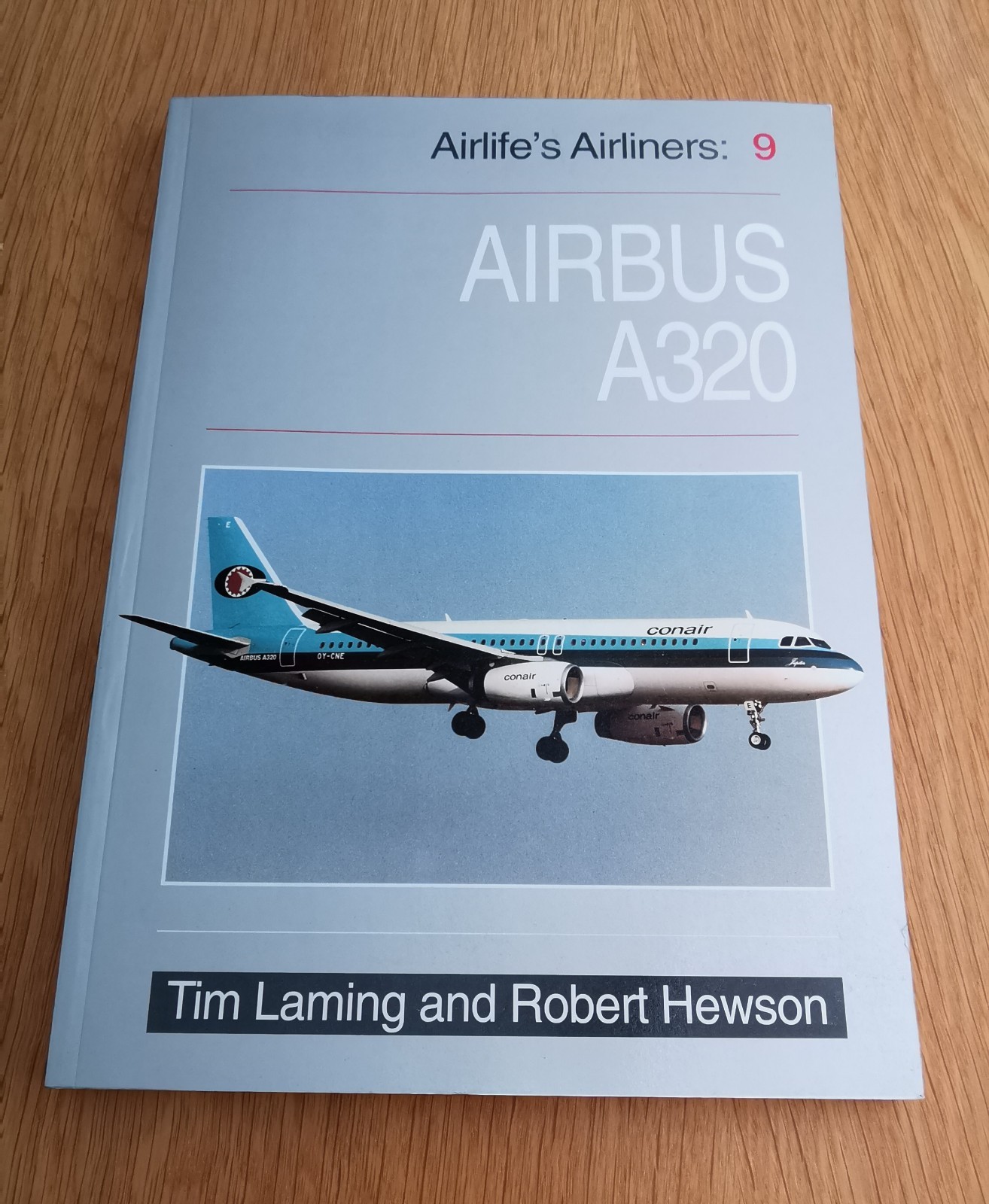 Airlife's Airliners No.9: Airbus A320 - Tim Laming & Robert Hewson