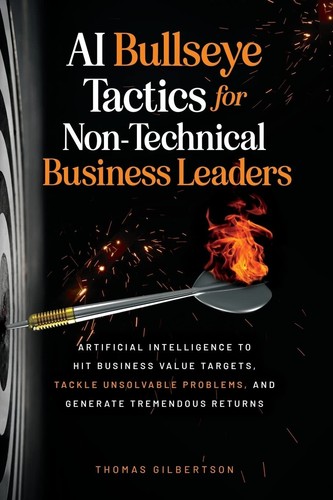 AI Bullseye Taktik für nicht-technische Führungskräfte - Thomas Gilberts - Bild 3 von 4