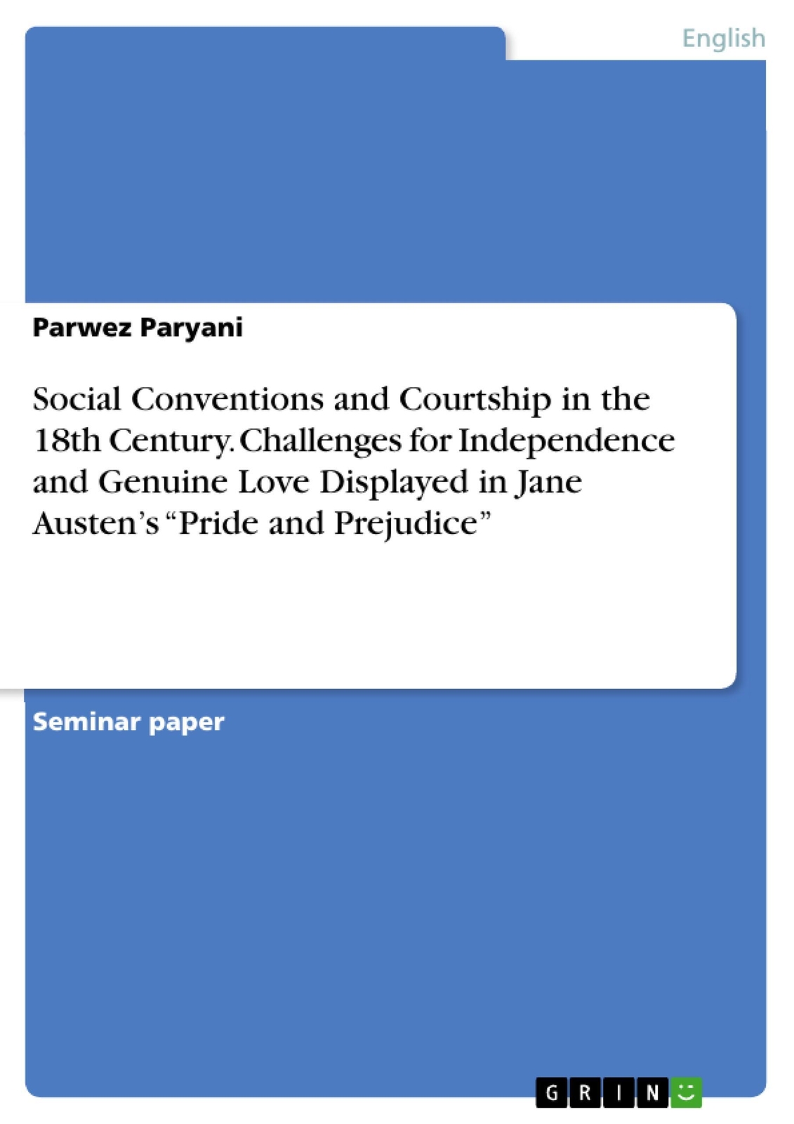 Thumbnail - Parwez Paryani | Social Conventions And Courtship In The 18th