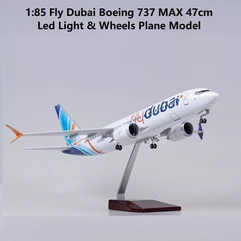 1:85 Fly Dubai B737 MAX Plane Model / FlyDubai LED Light & Wheel