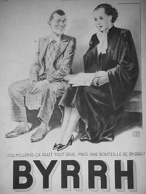 WERBUNG 1934 BYRRH MILLIONEN ES WIRD GEHEN, ABER EINE FLASCHE BYRRH - ANWALT