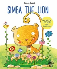Simba the Lion, Paperback by Cussó, Bernat; Clariana, Anna (ILT), Brand New, ...
