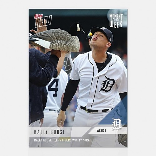 2018 TOPPS NOW #MOW9 DETROIT TIGERS RALLY GOOSE HELPS TEAM WIN 4TH STRAIGHT