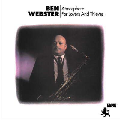 PP | Ben Webster - Atmosphere For Lovers And Thieves 180g LP