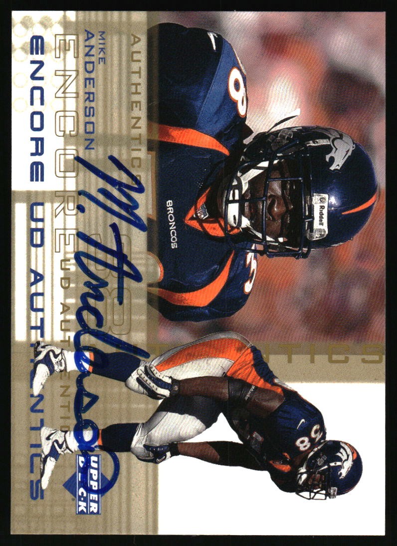 Mike Anderson Upper Deck Encore UD Authentics #MA UD Authentics
