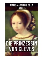 Marie-Madeleine De La Fayette | Die Prinzessin Von Cleves | Taschenbuch (2019)