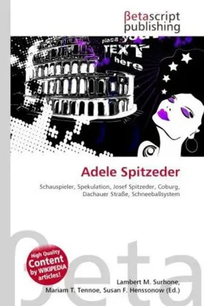 Lambert M. Surhone (U. A.) | Adele Spitzeder | Taschenbuch | Deutsch (2026)-image