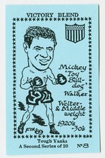 1996 MICKEY WALKER Victory Blend (Rover 1984) TOUGH YANKS Series 2 Boxing Card