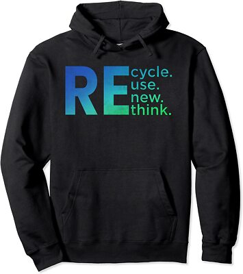 Rethink Crisis Recycle Reuse Renew Environmental Unisex Hooded Sweatshirt