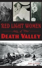 Red Light Women of Death Valley by Flinchum, Robin [Hardback]