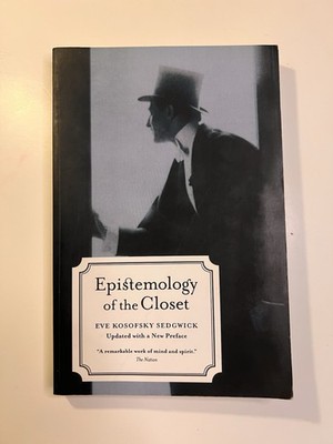 Epistemology of the Closet - Updated with a New Preface by Eve Kosofsky Sedgwick
