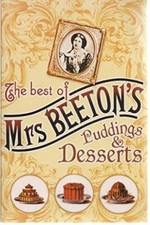 The Best of Mrs Beeton's Puddings & Desserts - Unknown