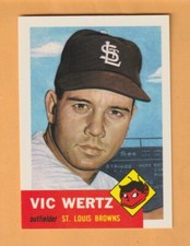 Vic Wertz St. Louis Browns 1991 Topps Archives '53 #142 Reading Pennsylvania