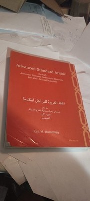 Advanced Standard Arabic Through Authentic Texts and Audiovisual Materials book