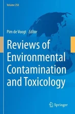 Reviews of Environmental Contamination and Toxicology Volume 258 by Pim de Voogt