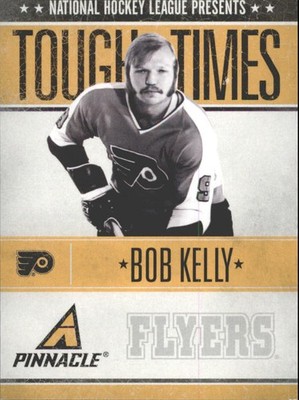 2010-11 Pinnacle Tough Times #BK Bob Kelly - HKY