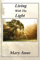 Mary Anne | Living With The Light | Taschenbuch | Englisch (2010) | [.]
