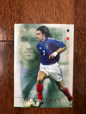 2004 Futera World Football Soccer Card- France ROBERT PIRES Mint 