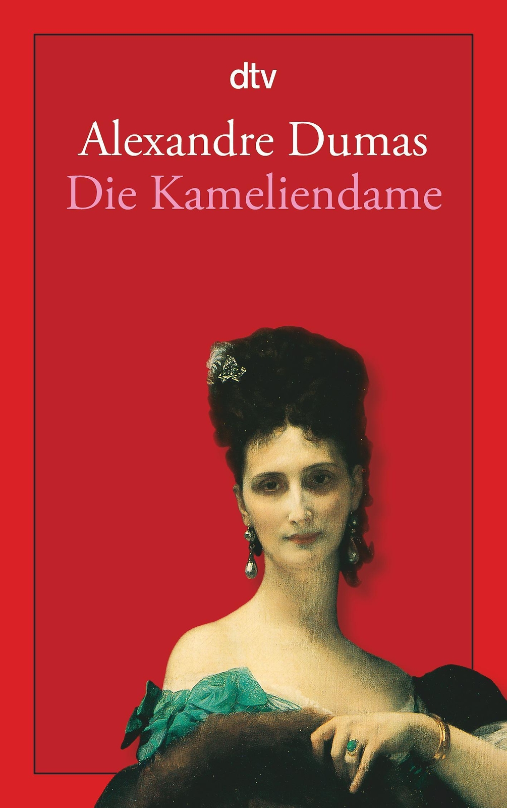 Die Kameliendame Alexandre Dumas