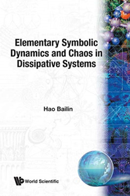 Elementary Symbolic Dynamics And Chaos In Dissipative S - Paperback NEW Hao, Bai