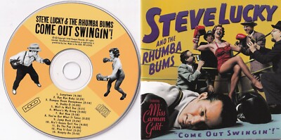 Steve Lucky & The Rhumba Bums Ft Miss Carmen Getit   Come Out Swingin' (1998)