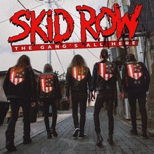 Skid Row - The Gang's All Here [New Vinyl LP] 180 Gram