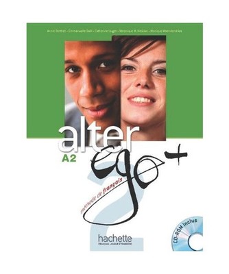 Alter Ego + 2: Livre de l'Élève + CD-ROM + Parcours Digital: Alter Ego + 2: Li