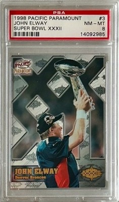 1998 Pacific Paramount #3 John Elway Super Bowl XXXII PSA 8 POP 3 (none higher)