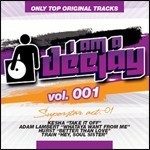 Verschiedene Künstler - I Am A Deejay 1 - CD