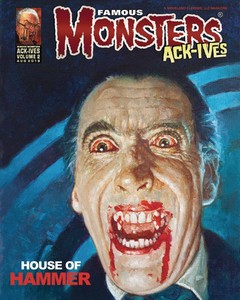 FAMOUS-MONSTERS-ACK-IVES-VOL-2-AUG-2019-HOUSE-OF-HAMMER-BRITISH-EMPIRE-OF-BLOOD