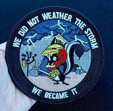 Skunkworks We Did Not Weather The Storm Lockheed USAF NASA Embroidered PATCH