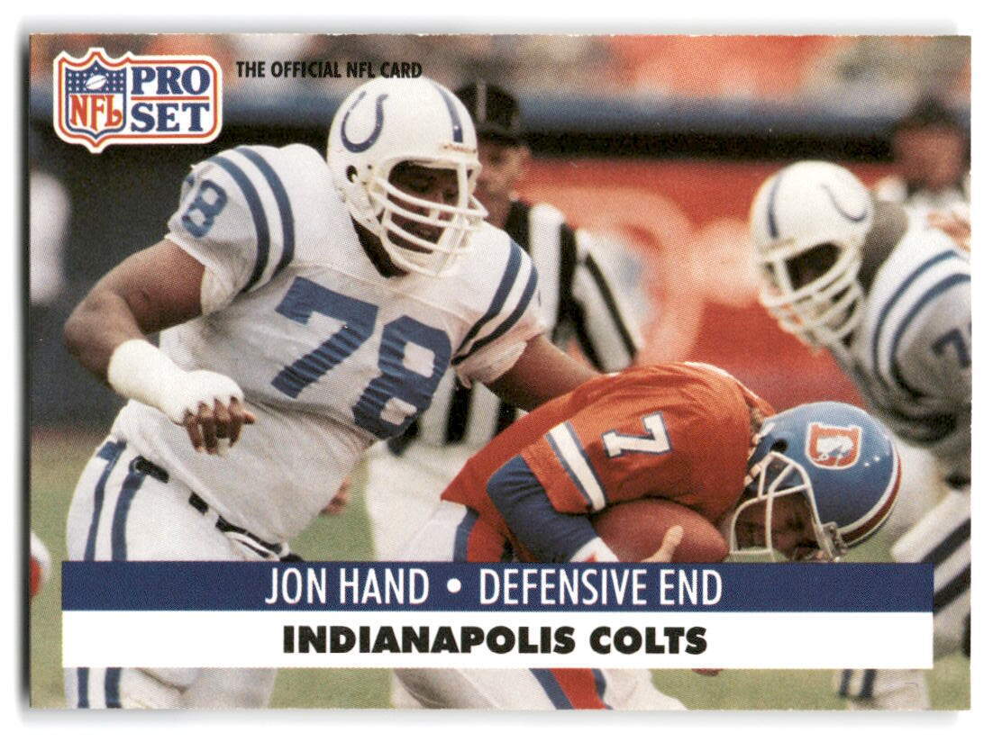 Jon Hand 1991 Pro Set #527 Indianapolis Colts FOOTBALL | eBay