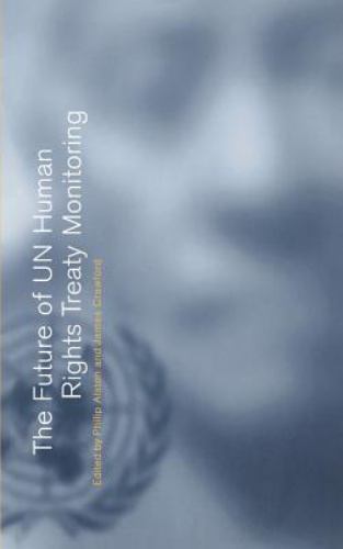 The Future UN Human Rights Treaty Monitoring Hardcover Cambridge … 9780521641951