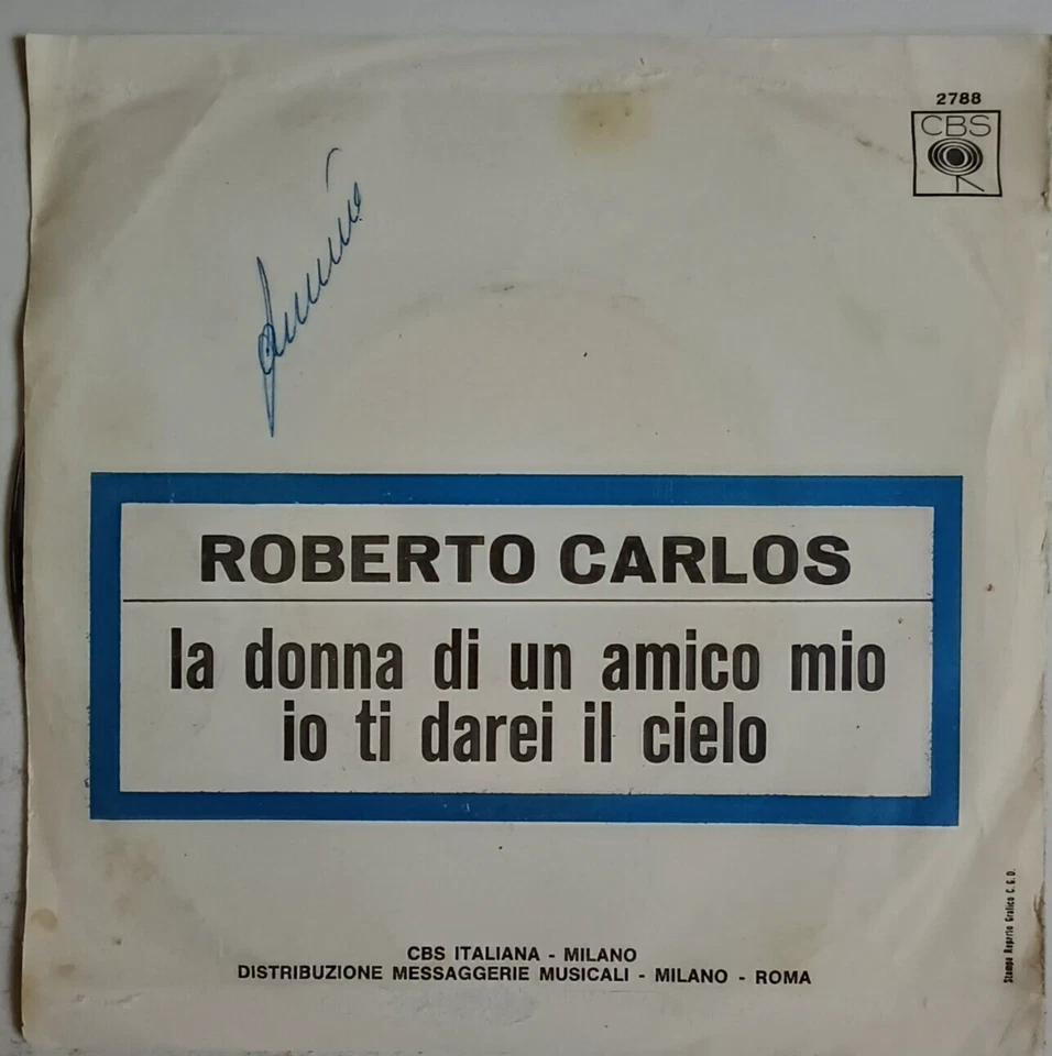 ROBERTO CARLOS -LA DONNA DI UN AMICO MIO- 1967 ITALIAN 7" SINGLE PS, LATIN POP - Image 2 of 4