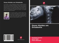 Prashant Kumar (U. A.) | Ossos Hioides Em Ortodontia | Taschenbuch (2021)